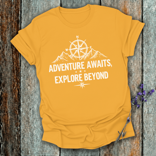 Printify T-Shirt Gold / S Adventure Awaits Explore Beyond