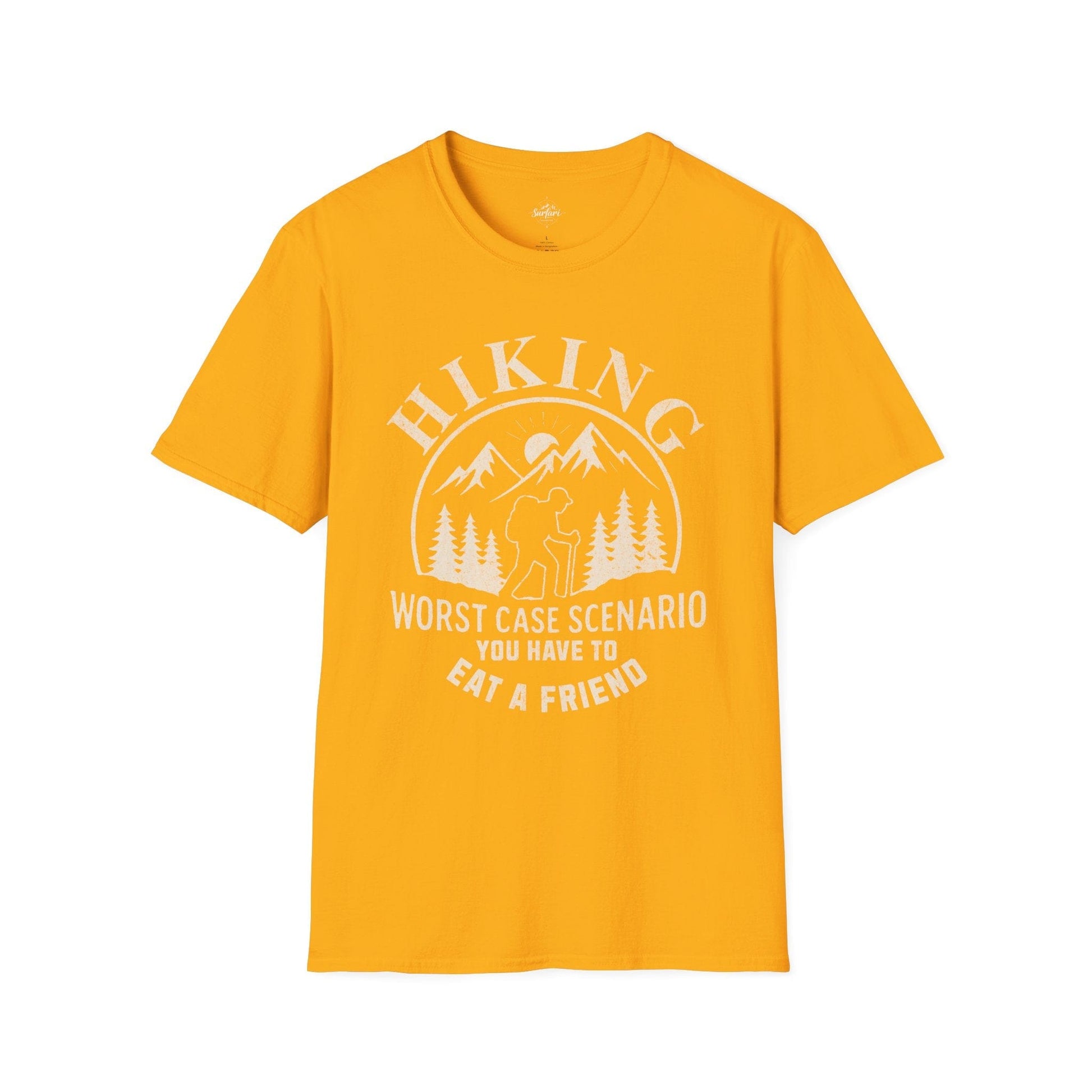 Printify T-Shirt Gold / S Hiking Worst Case Scenario