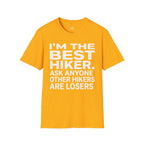 Printify T-Shirt Gold / S Trump Hikes - I'm the Best Hiker