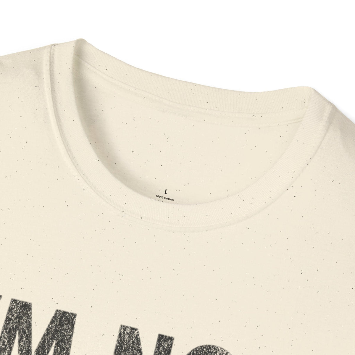 Printify T-Shirt I'm Not Lost