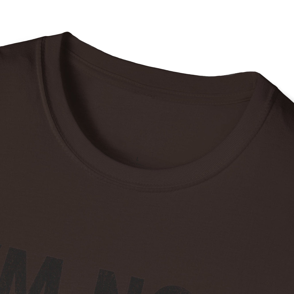 Printify T-Shirt I'm Not Lost