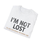 Printify T-Shirt I'm Not Lost