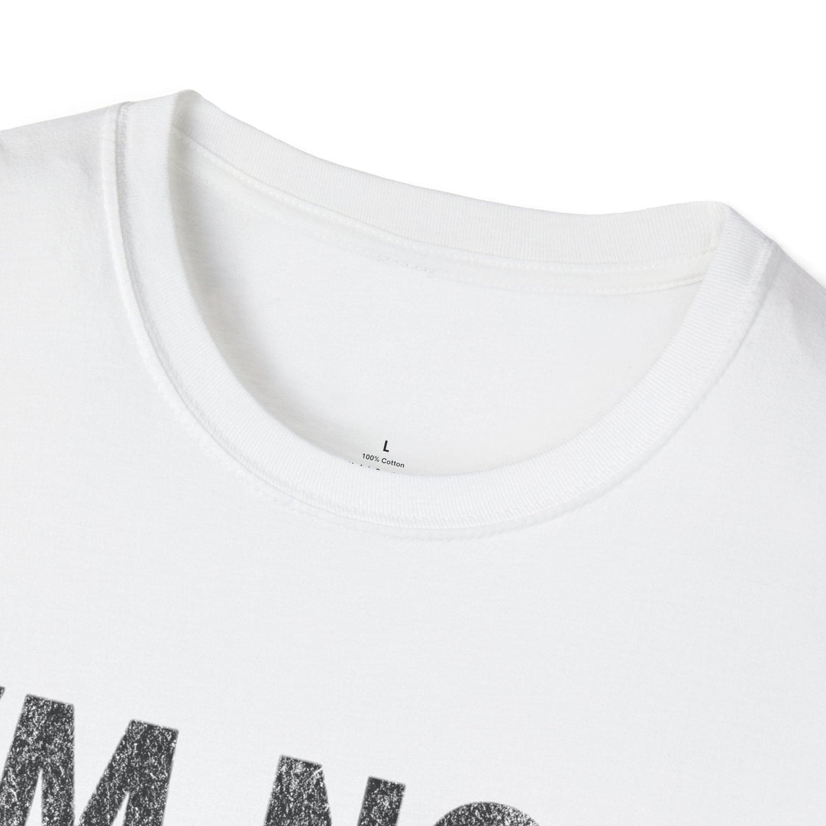 Printify T-Shirt I'm Not Lost