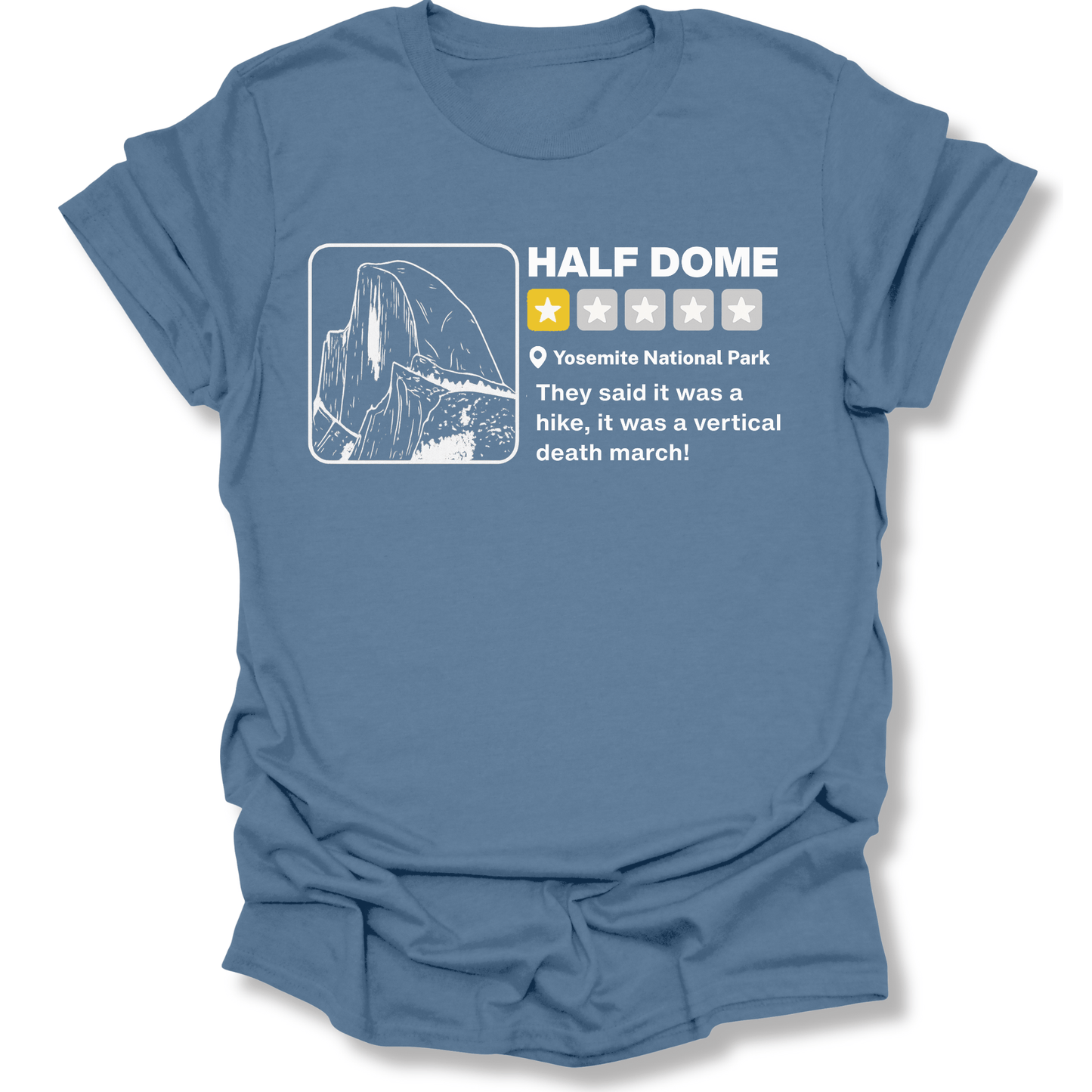 Printify T-Shirt Indigo Blue / S Half Dome Yelp Review