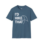 Printify T-Shirt Indigo Blue / S I'd Hike That, Half Dome