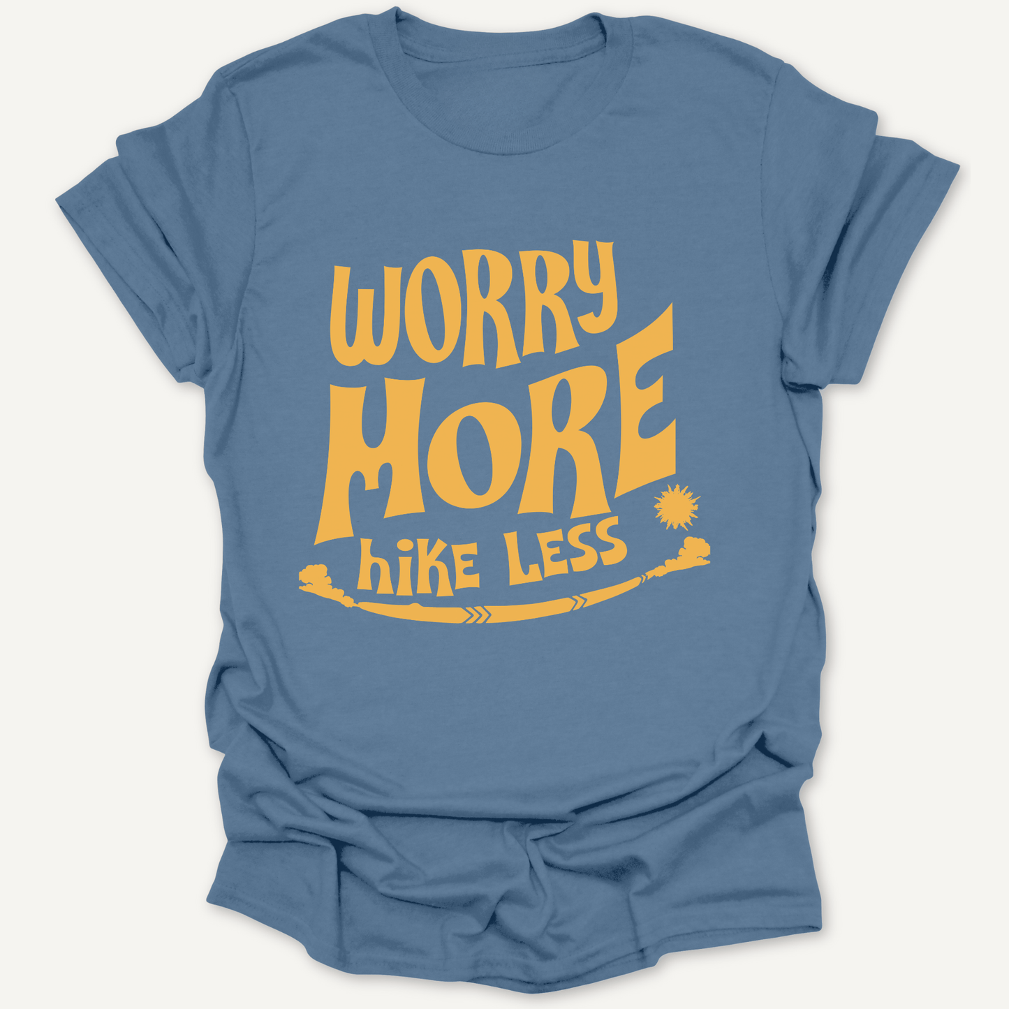 Printify T-Shirt Indigo Blue / S Worry More, Hike Less