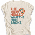 Printify T-Shirt Ivory / S Healed Hike T-Shirt
