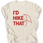 Printify T-Shirt Ivory / S I'd Hike that - Hald dome upper case red