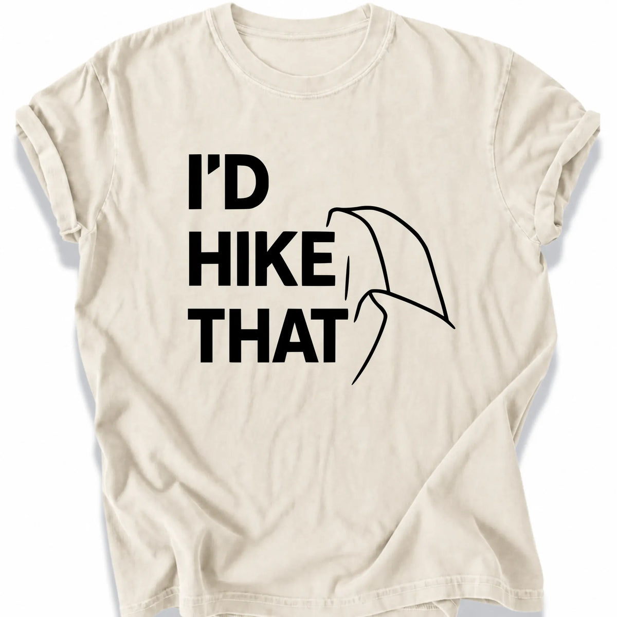 Printify T-Shirt Ivory / S I'd Hike that - HAlf dome upper case black