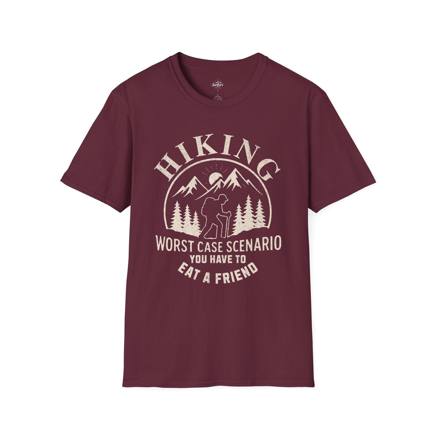 Printify T-Shirt Maroon / S Hiking Worst Case Scenario