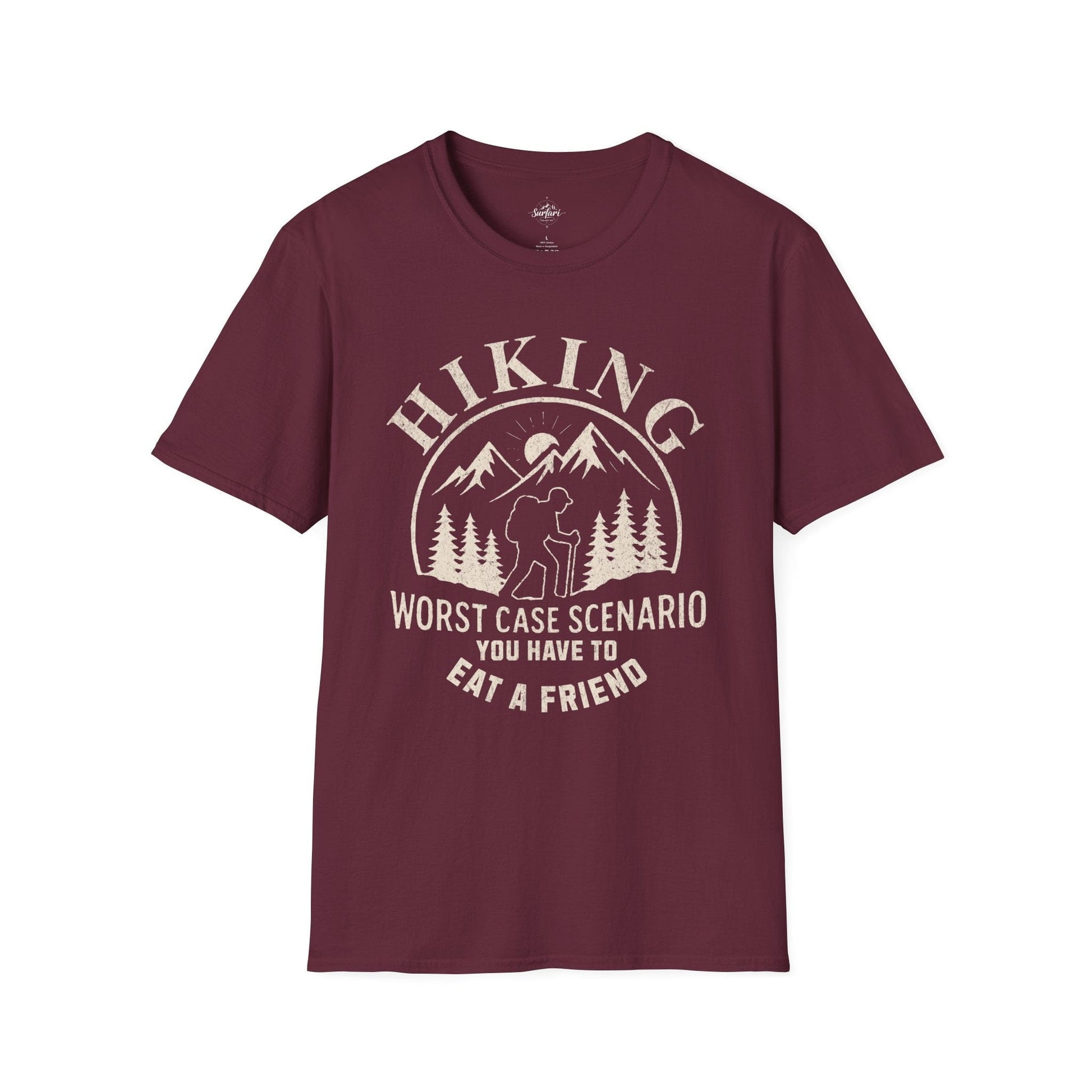 Printify T-Shirt Maroon / S Hiking Worst Case Scenario
