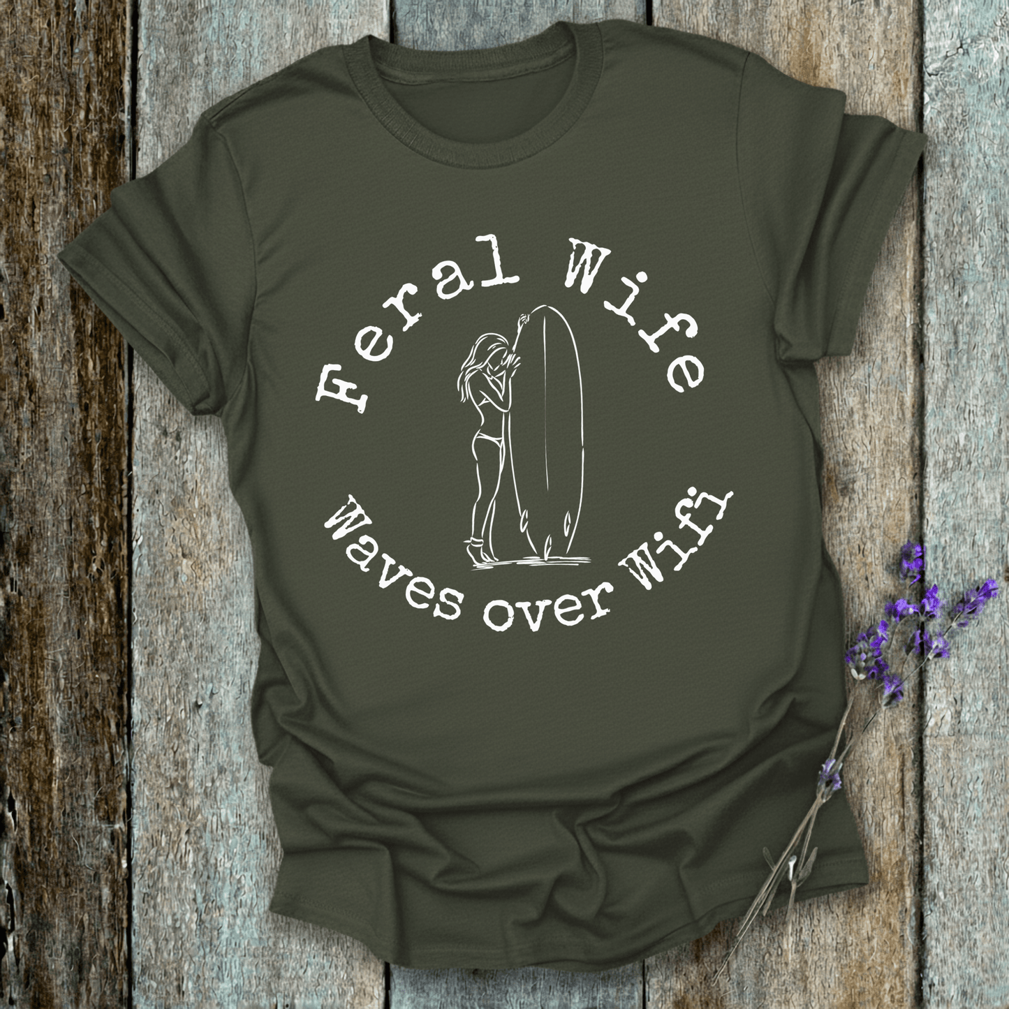 Printify T-Shirt Military Green / S Feral Wife, Waves over Wifi Design