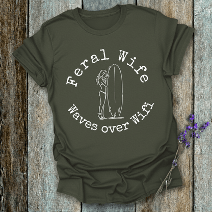Printify T-Shirt Military Green / S Feral Wife, Waves over Wifi Design