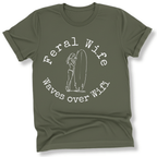 Printify T-Shirt Military Green / S Feral Wife, Waves over Wifi Design
