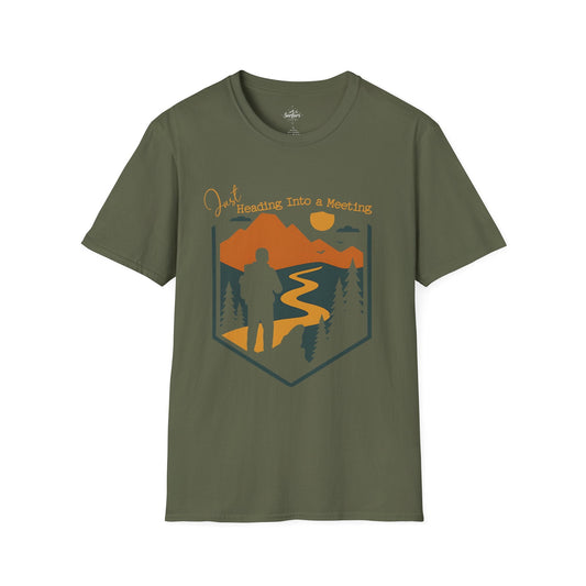 Printify T-Shirt Military Green / S Heading into a meeting - hiker