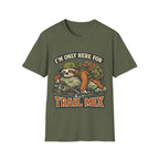 Printify T-Shirt Military Green / S Here For The Trail Mix
