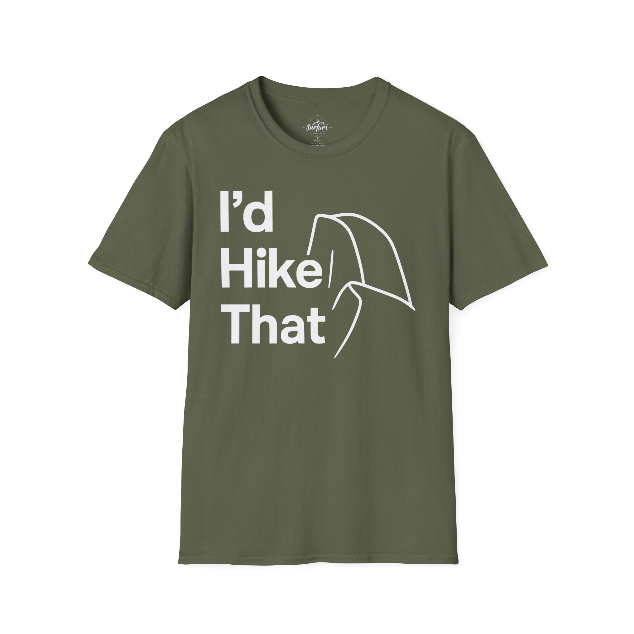 Printify T-Shirt Military Green / S I'd Hike That Half Dome