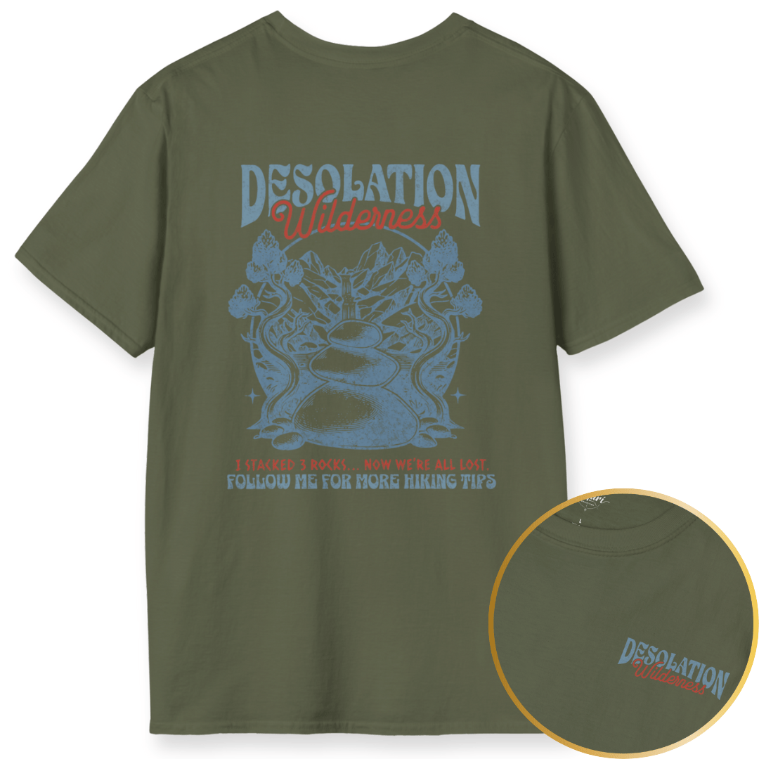 Printify T-Shirt Military Green / S I stacked Rocks, Now we're all lost!