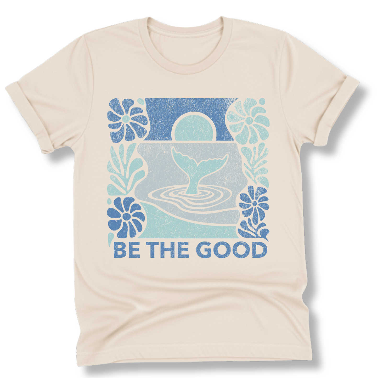 Printify T-Shirt Natural / S Be The Good