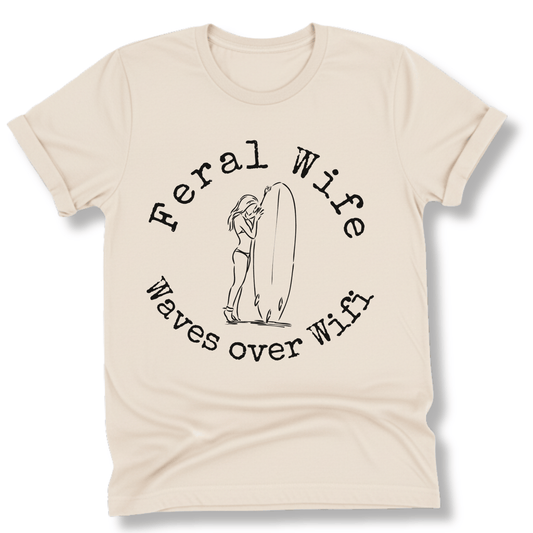Printify T-Shirt Natural / S Feral Wife, Waves over Wifi Design