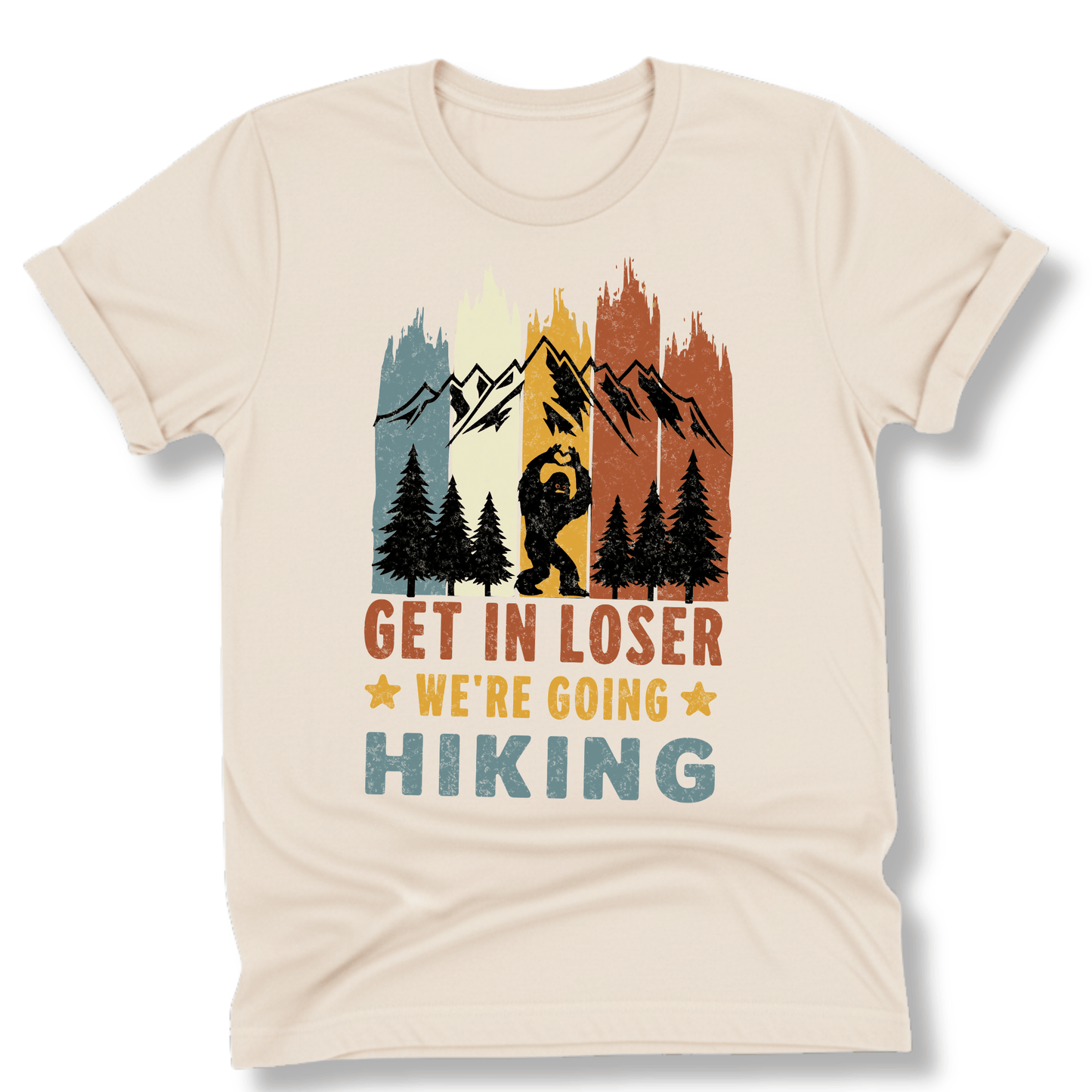 Printify T-Shirt Natural / S Get in loser!