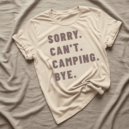 Printify T-Shirt Natural / S Sorry Can't Camping