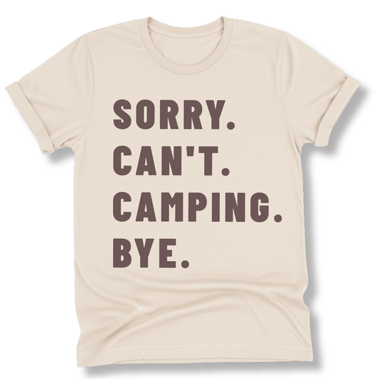 Printify T-Shirt Natural / S Sorry Can't Camping