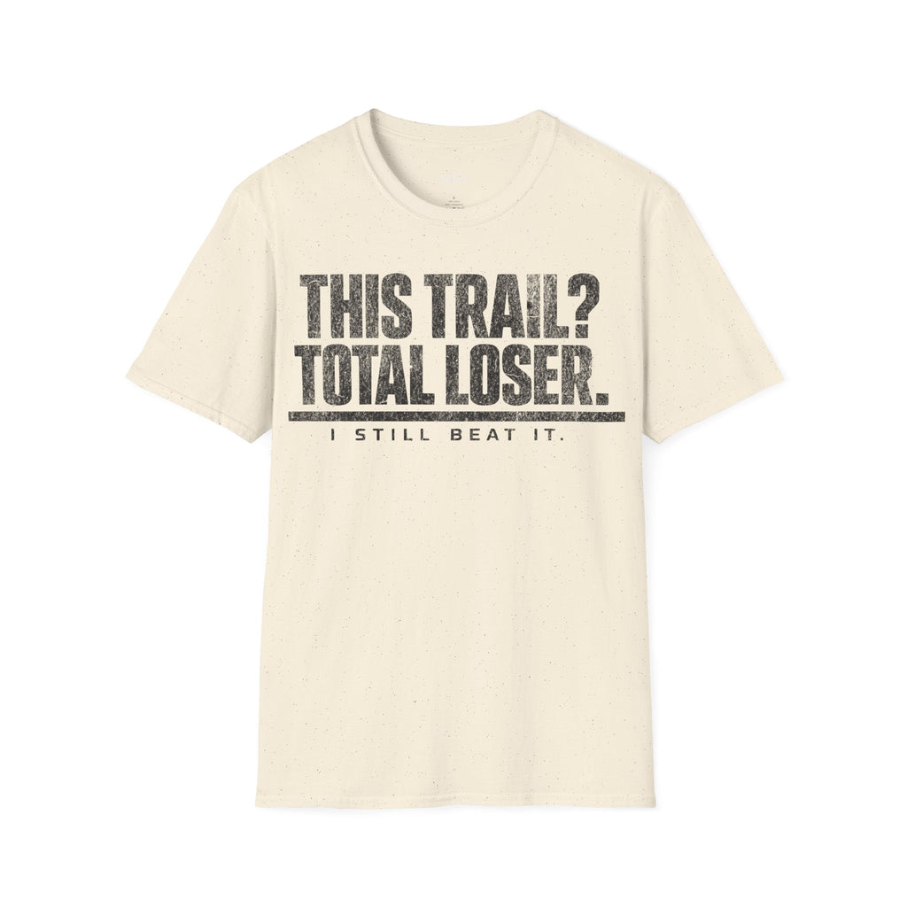 Printify T-Shirt Natural / S Trump Hikes -  This Trail?  Loser!