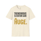 Printify T-Shirt Natural / S Trump Hikes - Tremendous Elevation Gain