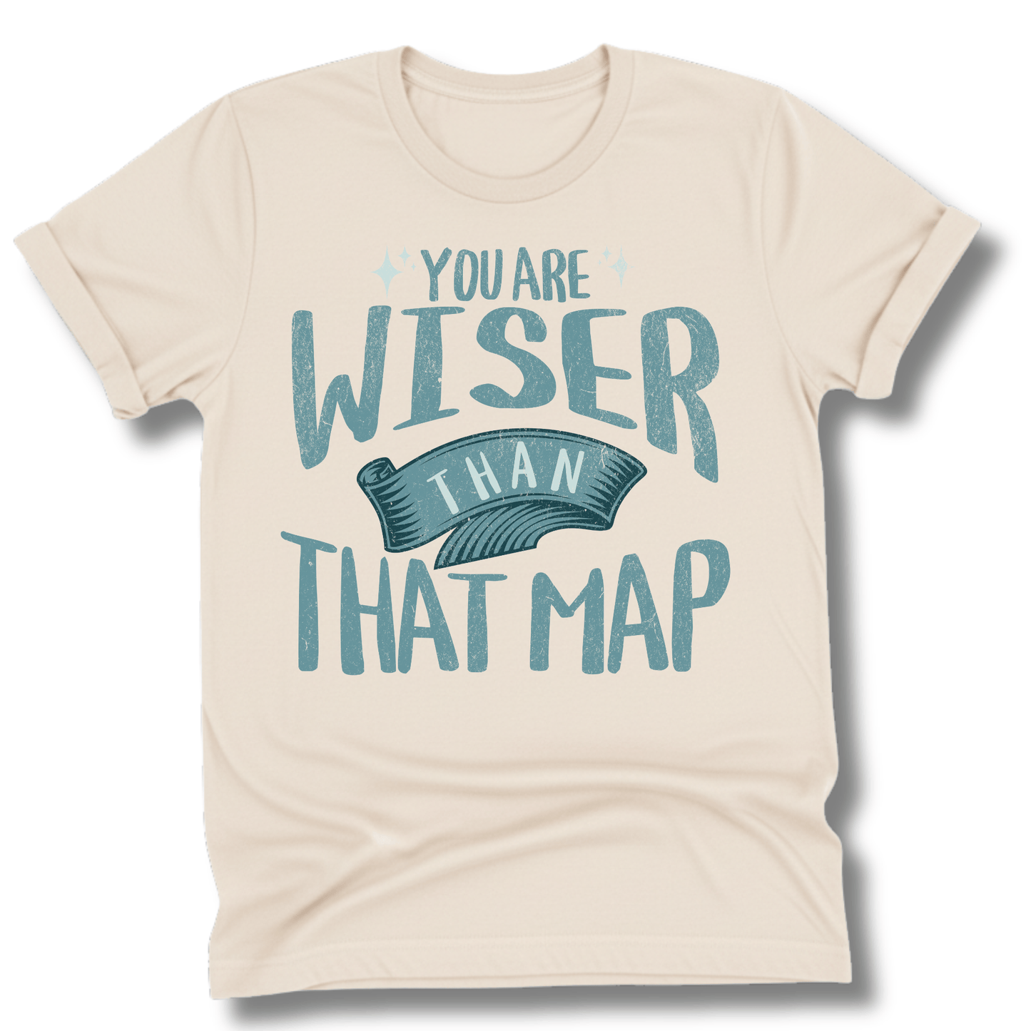 Printify T-Shirt Natural / S You Are Wiser Than That Map