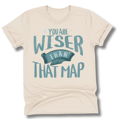 Printify T-Shirt Natural / S You Are Wiser Than That Map