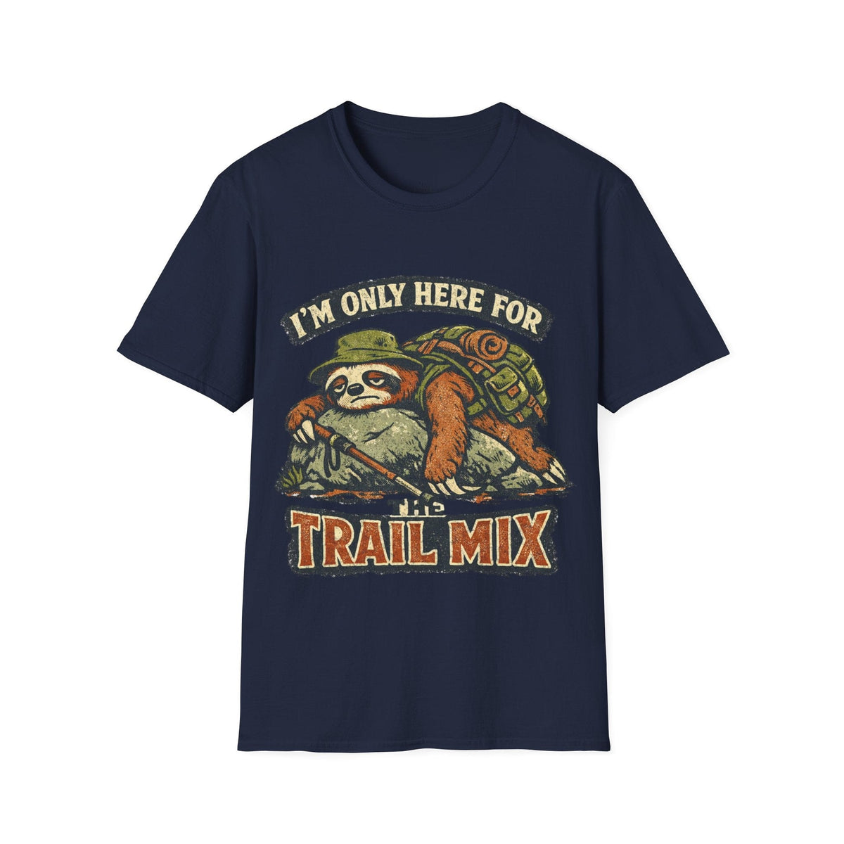 Printify T-Shirt Navy / S Here For The Trail Mix