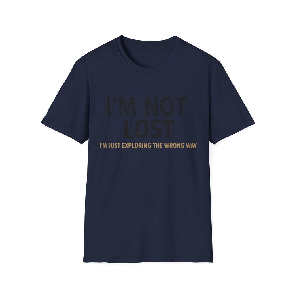 Printify T-Shirt Navy / S I'm Not Lost