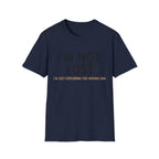 Printify T-Shirt Navy / S I'm Not Lost