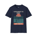 Printify T-Shirt Navy / S Trump Hikes - Catching Bigger Fish Than You