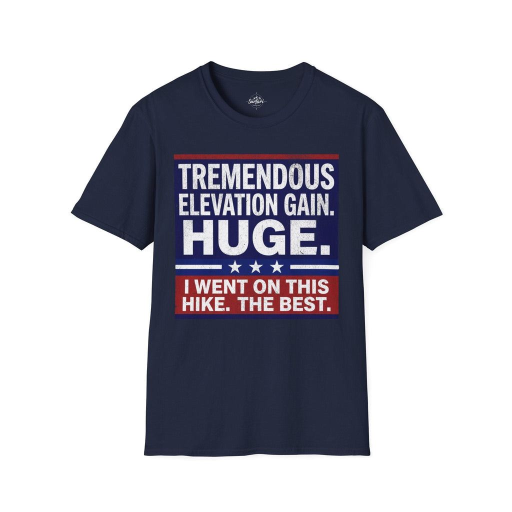 Printify T-Shirt Navy / S Trump Hikes - Tremendous Elevation