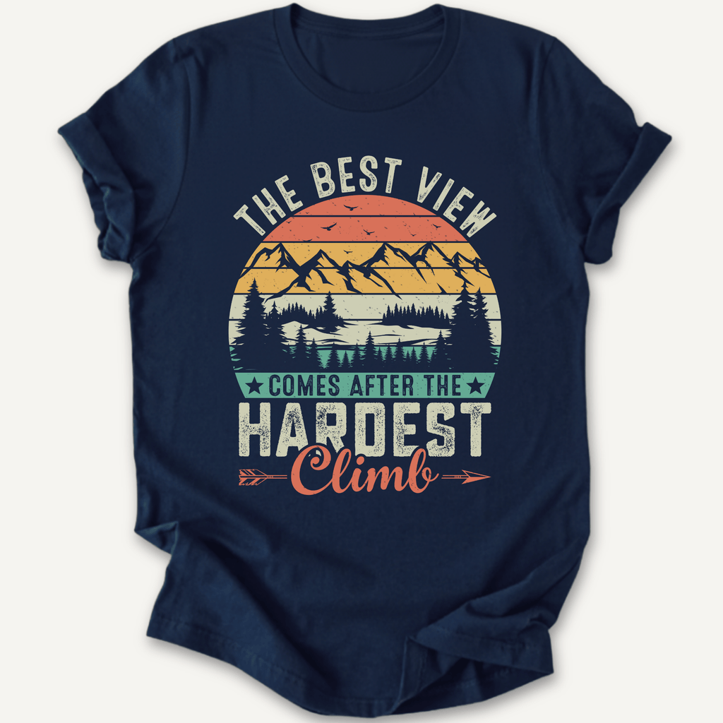 Printify T-Shirt Navy / XS Best Views after hardest climb