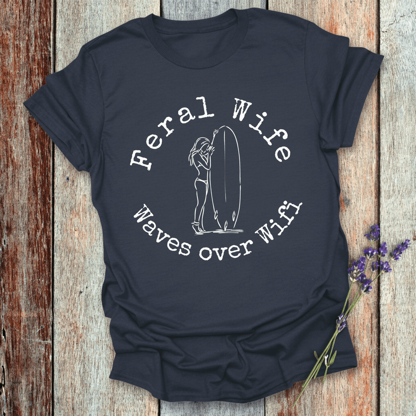 Printify T-Shirt Navy / XS Feral Wife, Waves over Wifi Design