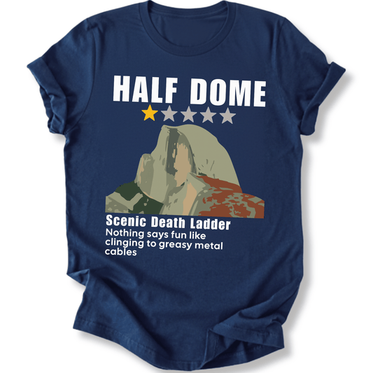 Printify T-Shirt Navy / XS Half Dome Scenic Death Ladder
