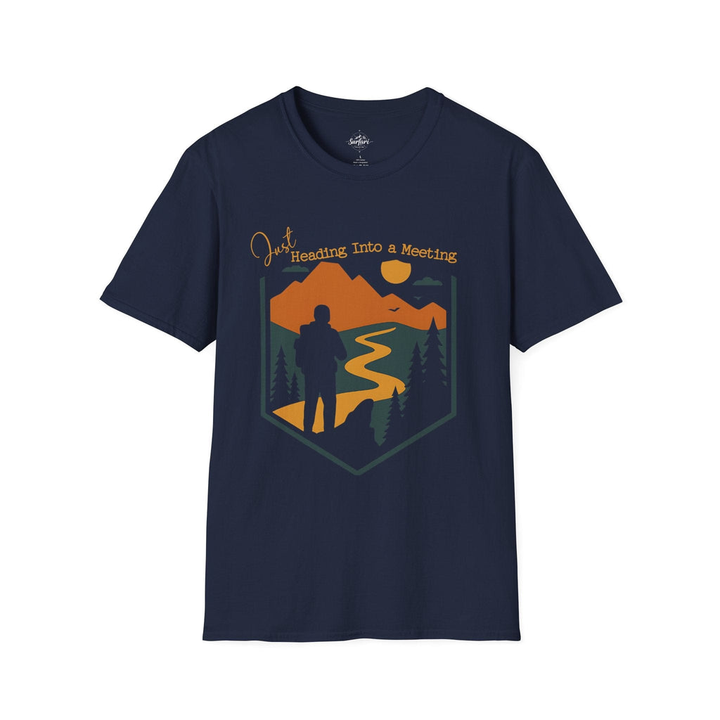 Printify T-Shirt Navy / XS Heading into a meeting - hiker