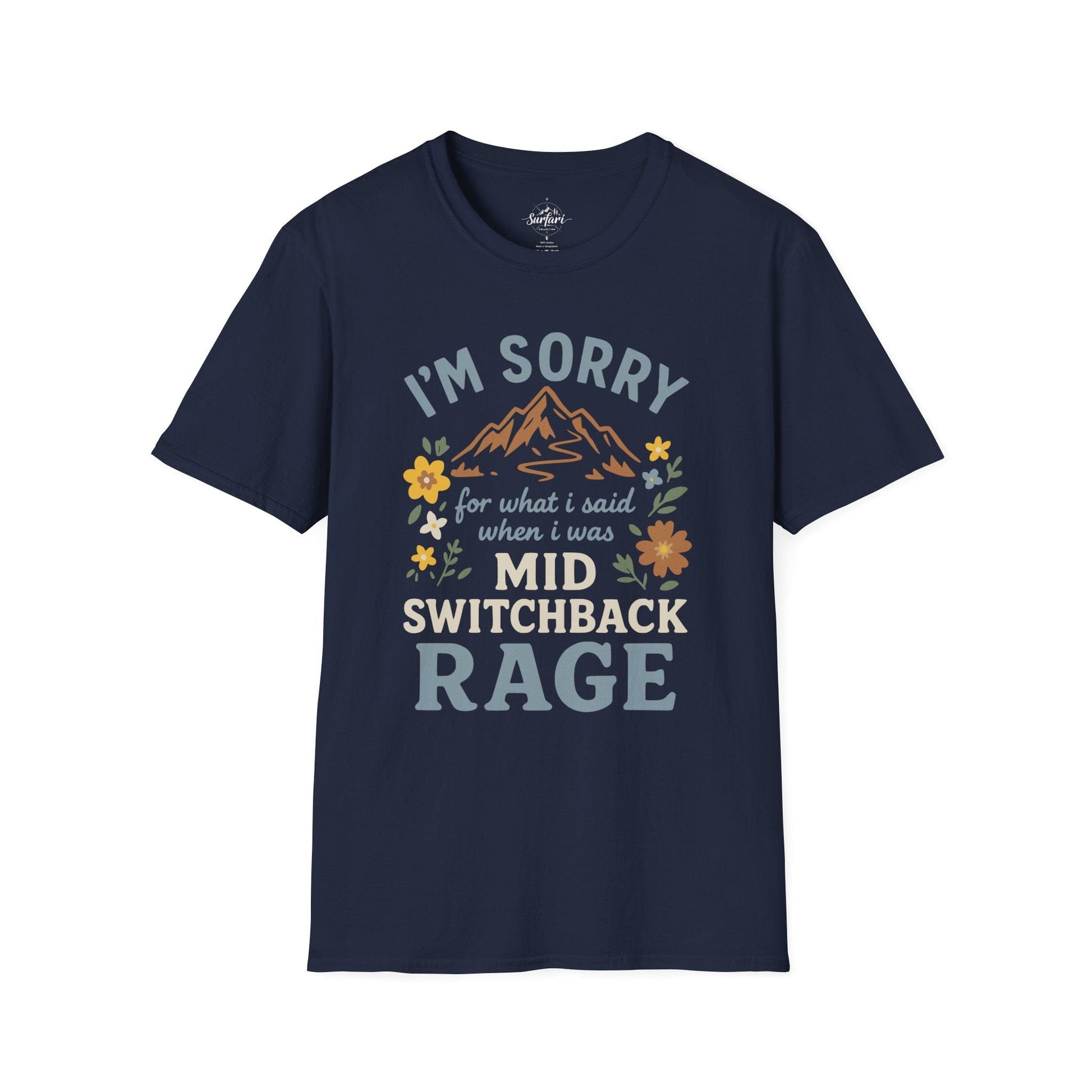 Printify T-Shirt Navy / XS I'm Sorry for what I said