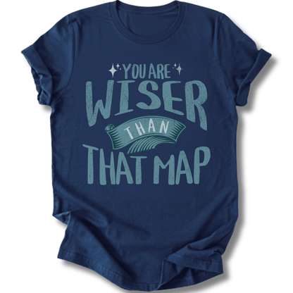 Printify T-Shirt Navy / XS You Are Wiser Than That Map