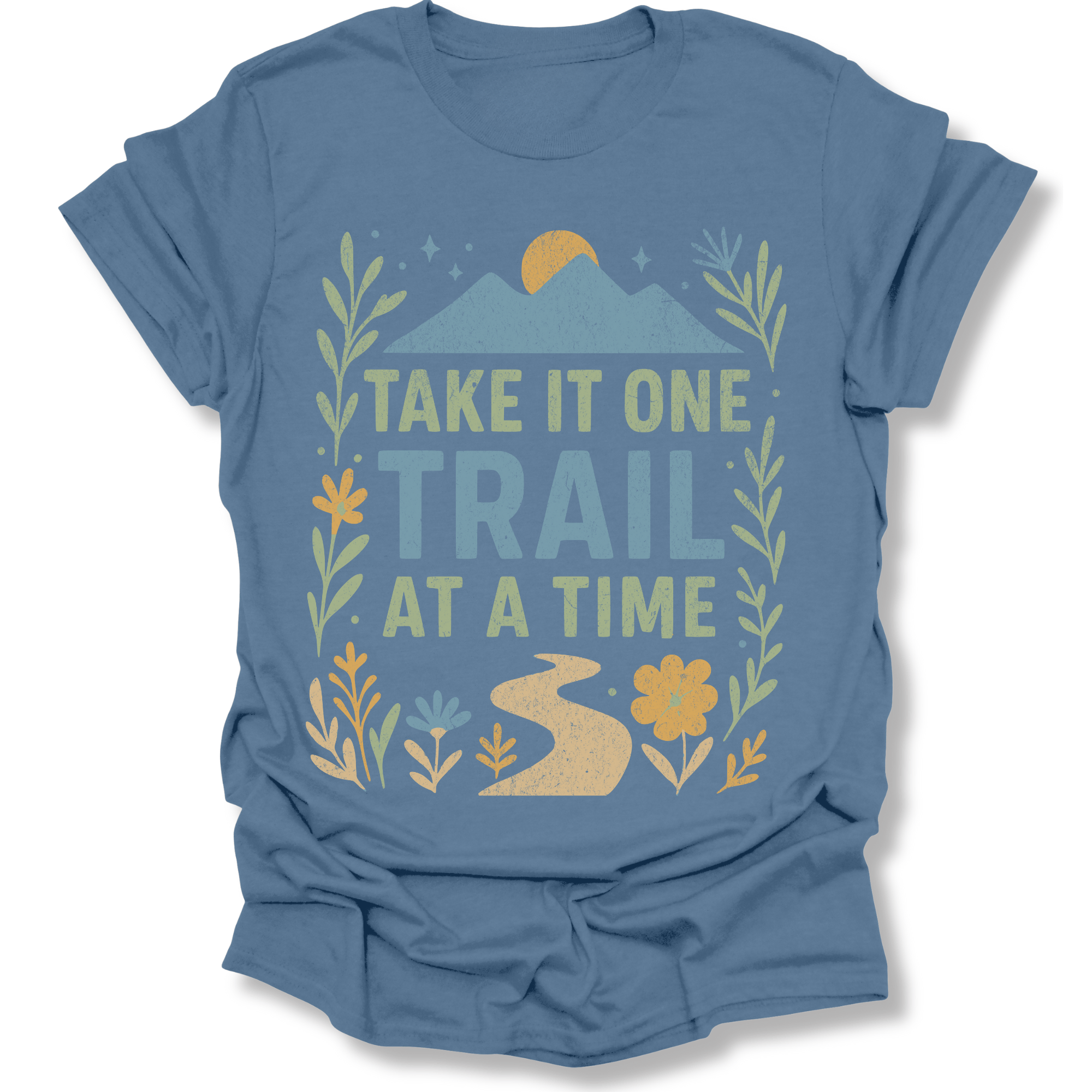 Printify T-Shirt One trail at a time
