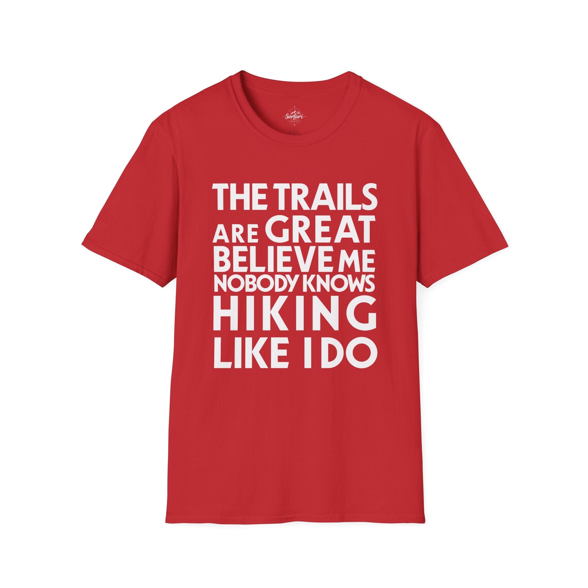Printify T-Shirt Red / S Trump Hikes - Trails Are Great