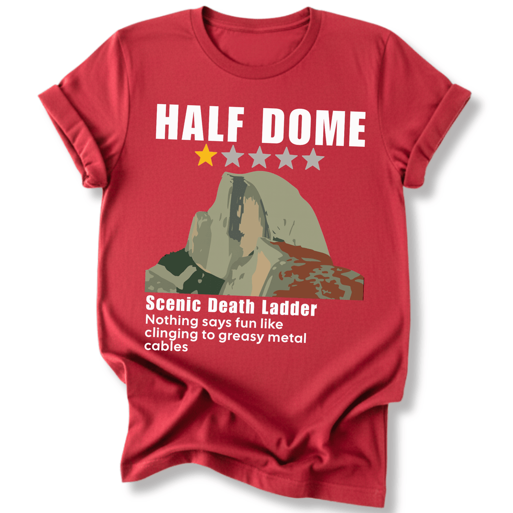 Printify T-Shirt Red / XS Half Dome Scenic Death Ladder