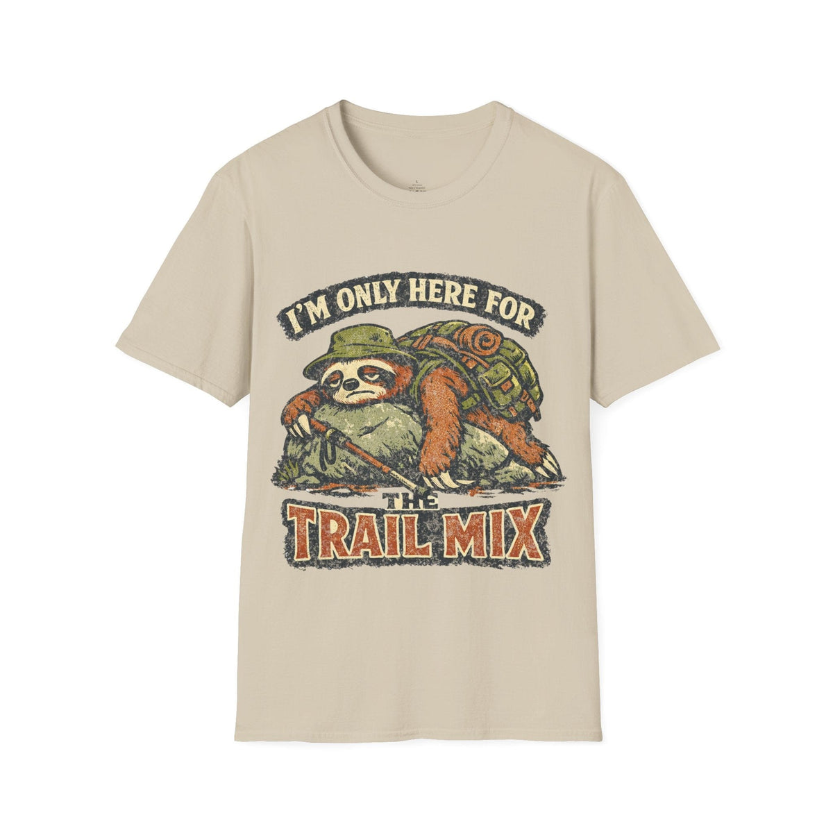 Printify T-Shirt Sand / S Here For The Trail Mix