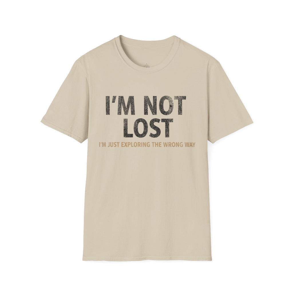 Printify T-Shirt Sand / S I'm Not Lost