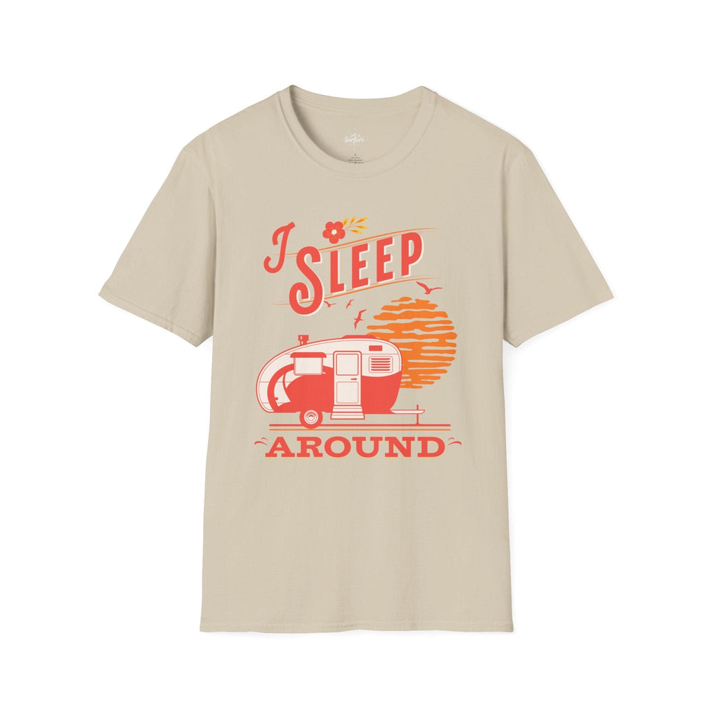 Printify T-Shirt Sand / S I sleep around