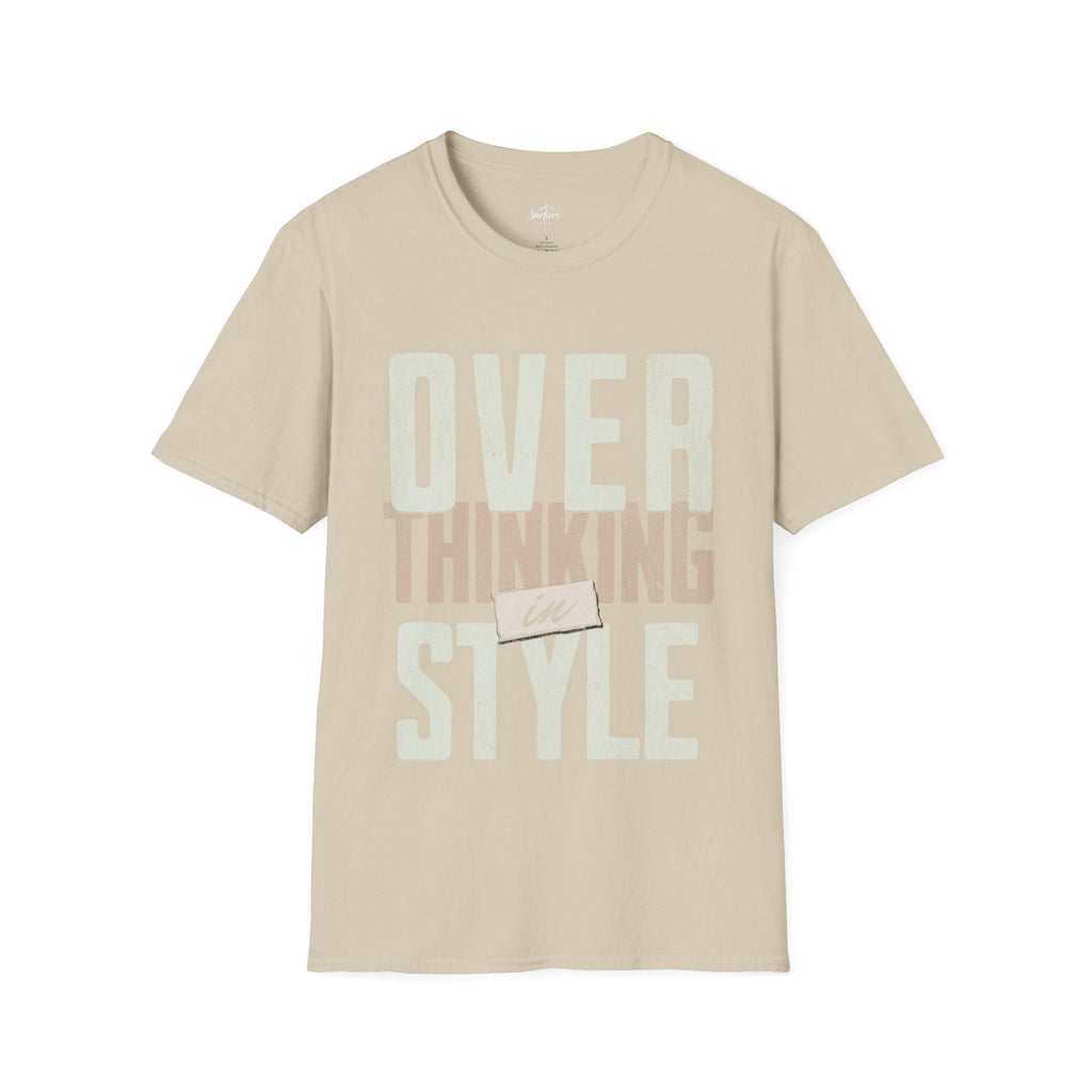 Printify T-Shirt Sand / S Overthinking in Style