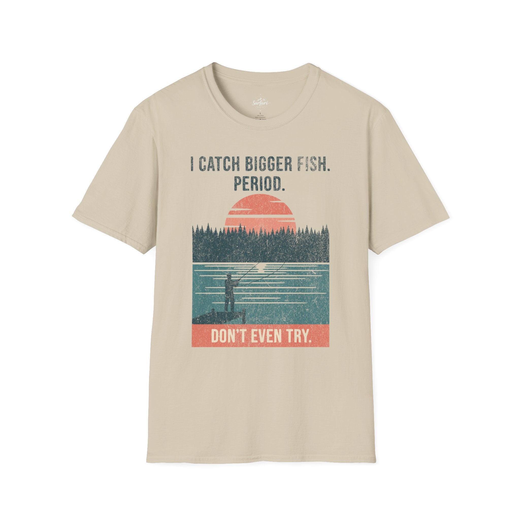 Printify T-Shirt Sand / S Trump Hikes - Catching Bigger Fish Than You